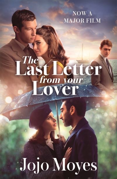 Last Letter From Your Lover (Film Tie In Edition) P/B