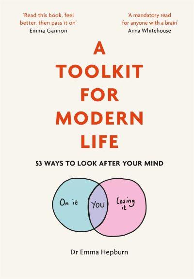 A Toolkit For Modern Life H/B