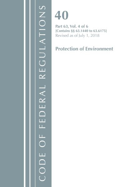 Code of Federal Regulations, Title 40 Protection of the Envi