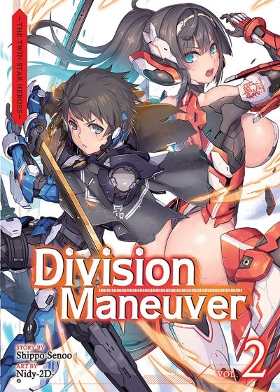 Division Maneuver. Volume 2 Binary Hero