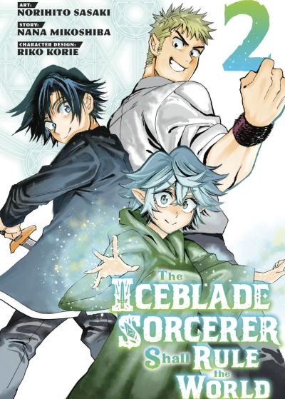 The Iceblade Sorcerer Shall Rule the World. 2