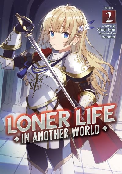 Loner Life in Another World. Vol. 2