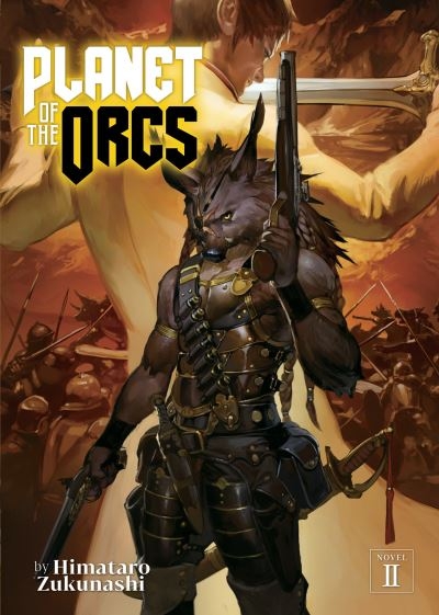 Planet of the Orcs. Volume 2