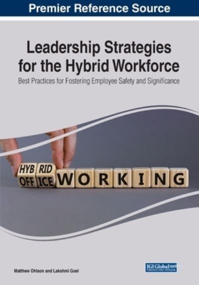 Leadership Strategies For the Hybrid Workforce
