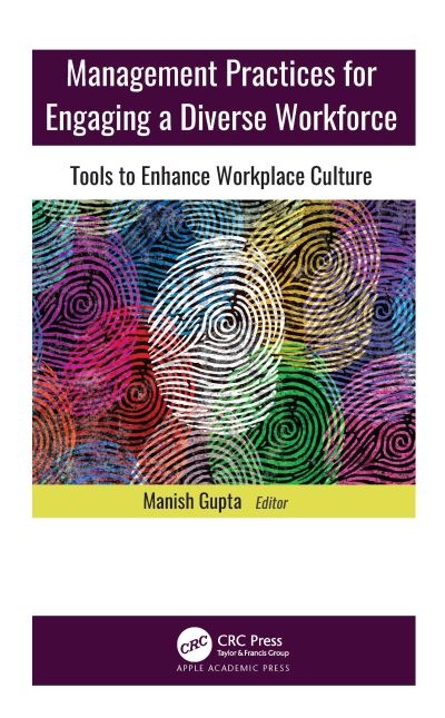 Management Practices For Engaging a Diverse Workforce