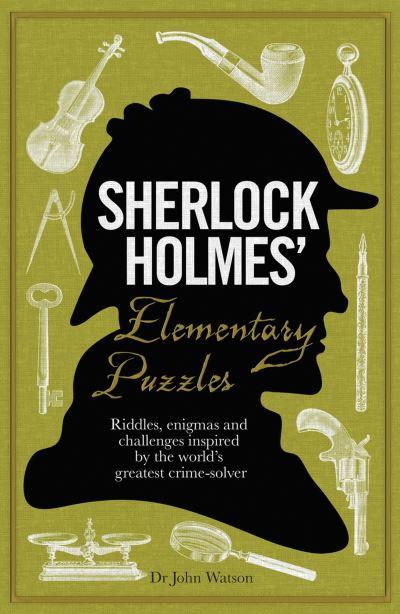 Sherlock Holmes' Elementary Puzzles