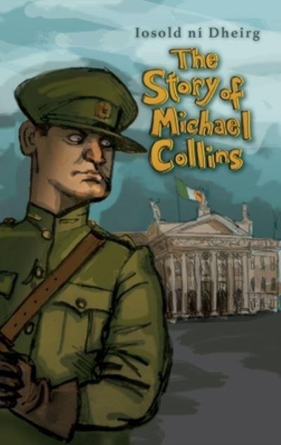 The Story of Michael Collins