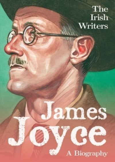 Irish Writers James Joyce P/B