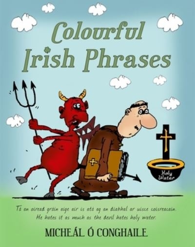 Colourful Irish Phrases P/B