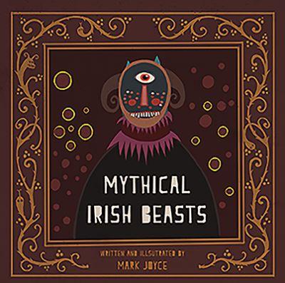 Mythical Irish Beasts H/B