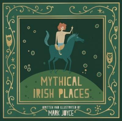 Mythical Irish Places H/B
