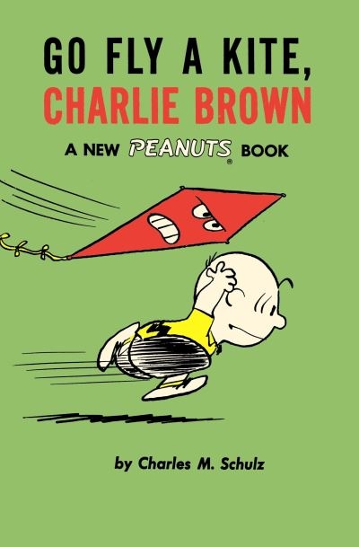 Go Fly A Kite Charlie Brown (Peanuts Vol 9) P/B