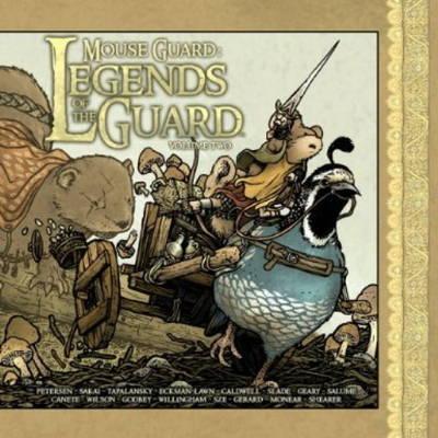 Mouse Guard. Volume Two Legends of the Guard