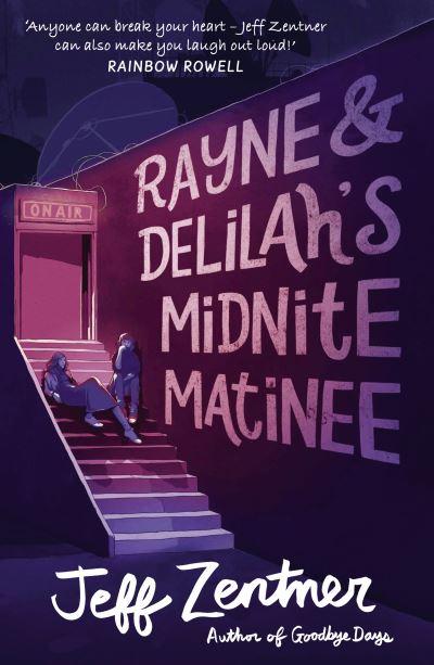 Rayne And Delilahs Midnite Matinee P/B