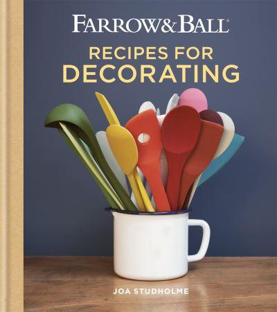 Farrow & Ball Recipes For Decorating H/B