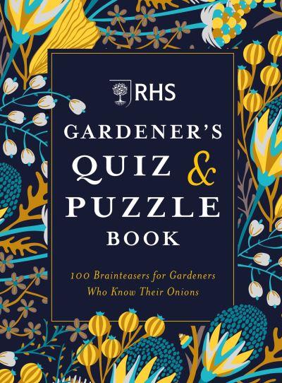 RHS Gardeners Quiz & Puzzle Book P/B