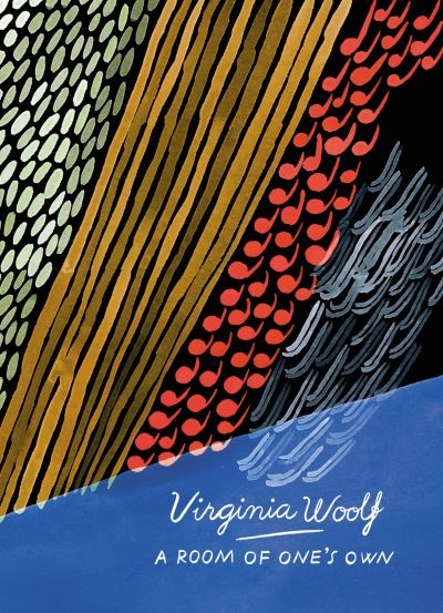 A Room Of Ones Own And Three Guineas Vintage Classics Woolf