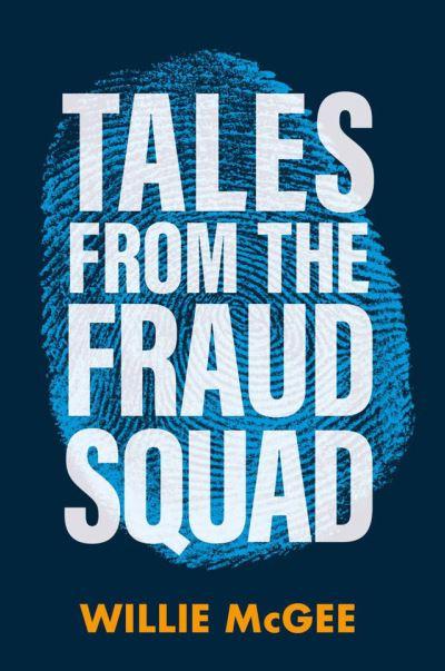 Tales From The Fraud Squad P/B