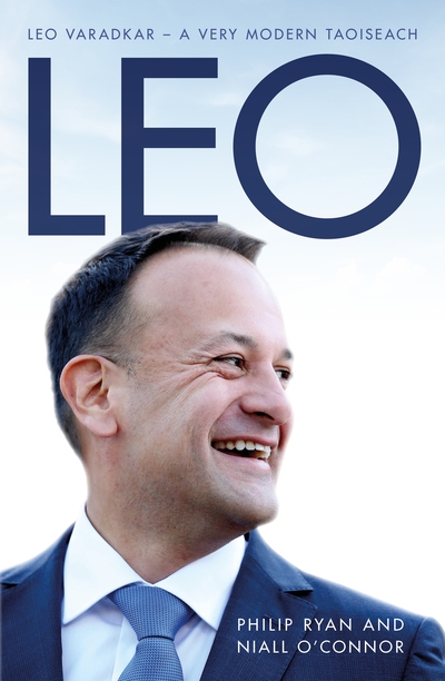 Leo A Very Modern Taoiseach TPB