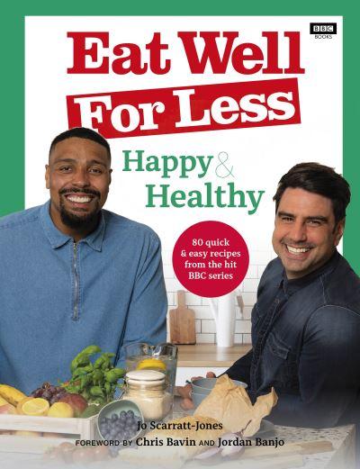 Eat Well For Less Happy & Healthy P/B