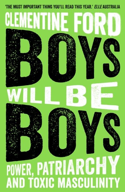 Boys Will Be Boys P/B