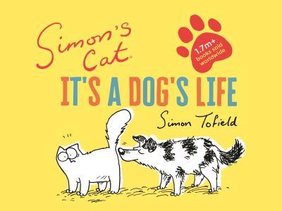 Simons Cat Its a Dogs Life P/B