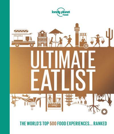 Lonely Planets Ultimate Eatlist Lonely Planet H/B