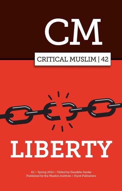 Critical Muslim. 42 Liberty