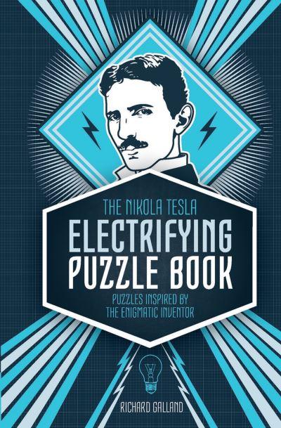The Nikola Tesla Electrifying Puzzle Book