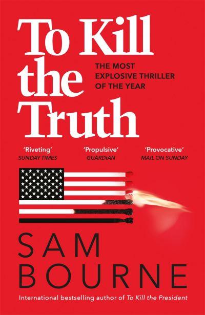 To Kill The Truth (FS)