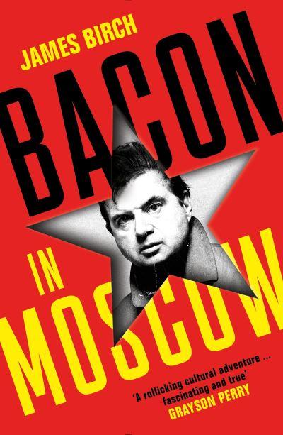 Bacon In Moscow P/B