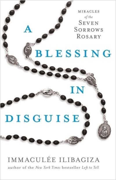 A Blessing In Disguise Miracles Of The Seven Sorrows Rosary