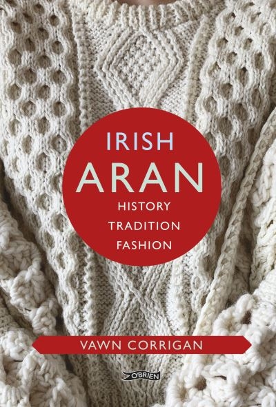 Irish Aran History Tradition Fashion H/B