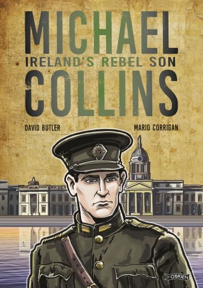Michael Collins Irelands Rebel Son P/B