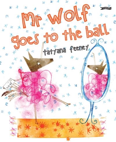 Mr Wolf Goes To The Ball H/B