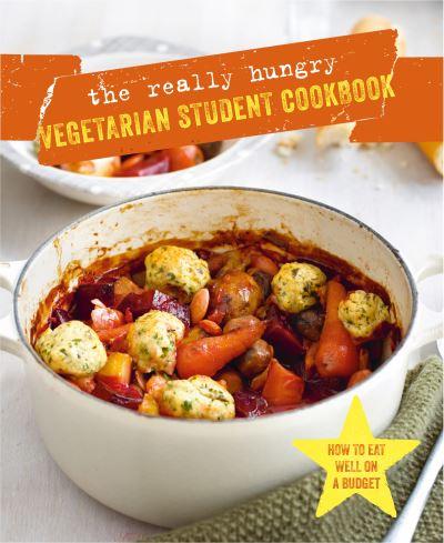 Really Hungry Vegetarian Student Cookbook H/B