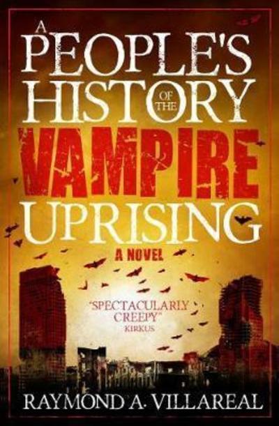 A Peoples History Of The Vampire Uprising P/B