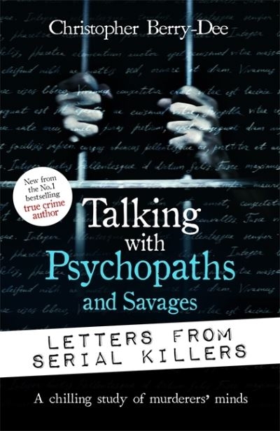 Talking With Psychopaths And Savages TPB