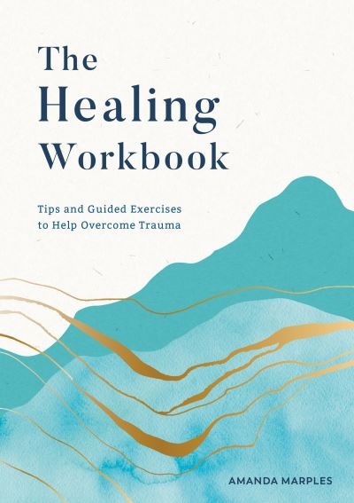 Healing Workbook P/B
