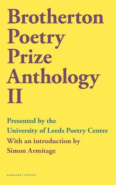 Brotherton Poetry Prize Anthology II
