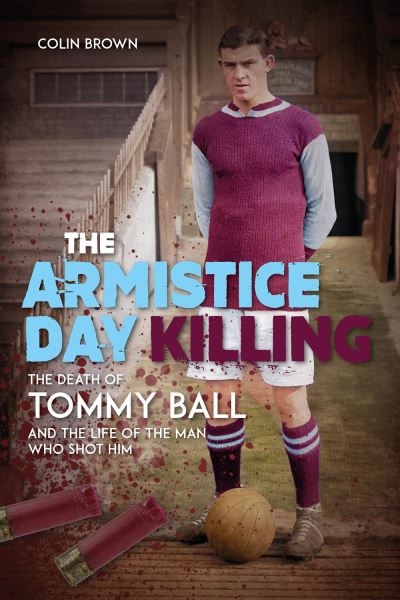 The Armistice Day Killing