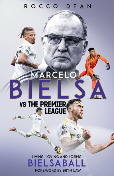 Marcelo Bielsa Vs The Premier League H/B