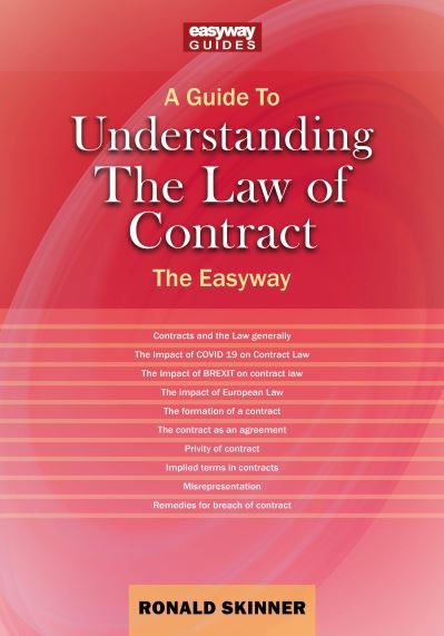 A Guide To Understanding the Law of Contract