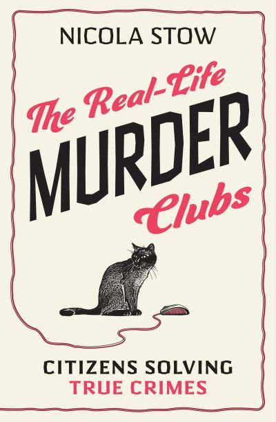 Real Life Murder Clubs P/B