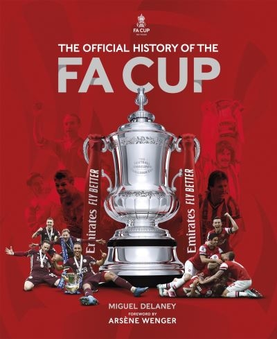 FA Cup The Official History H/B