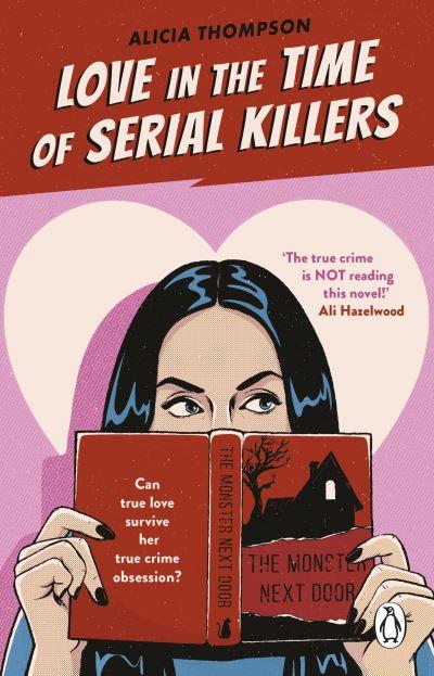 Love In The Time Of Serial Killers P/B