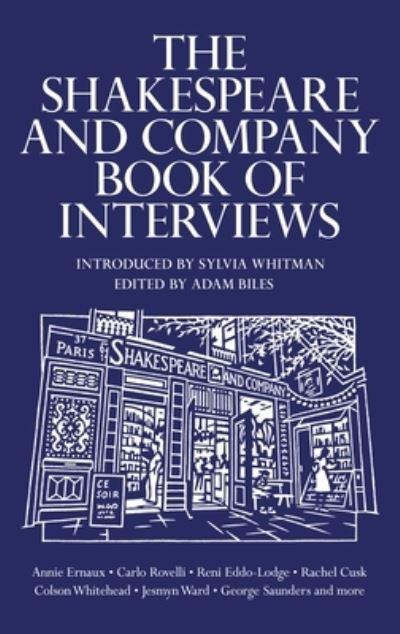 Shakespeare And Company Book Of Interviews H/B