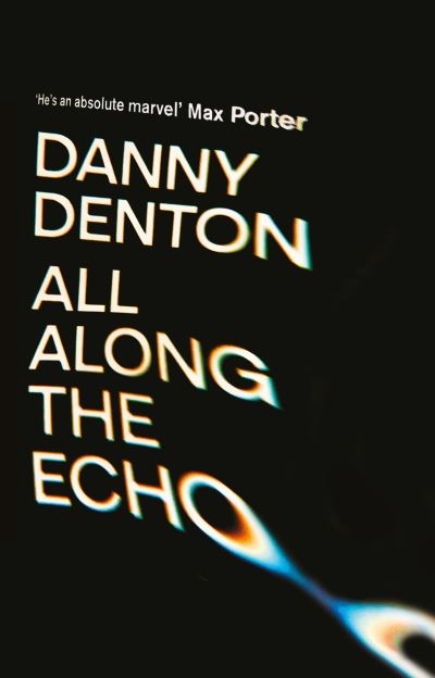 All Along The Echo TPB
