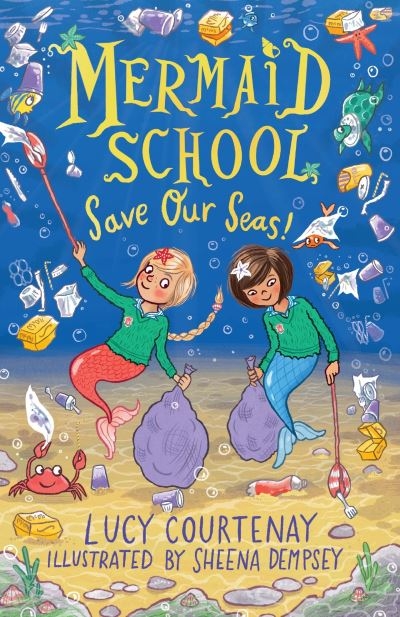 Mermaid School Save Our Seas P/B