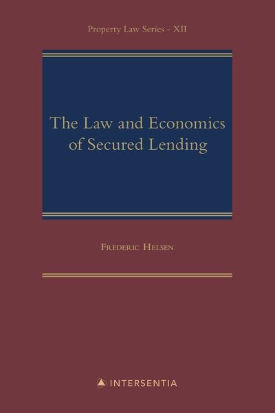 The Law and Economics of Secured Lending